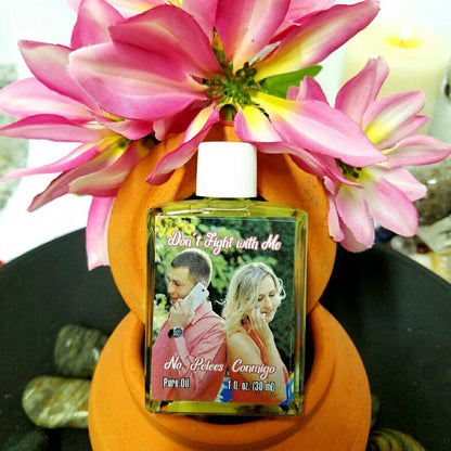 Don't Fight With Me Oil